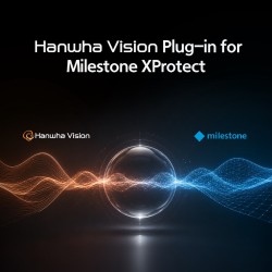 Hanwha Vision, Milestone Eklentisi